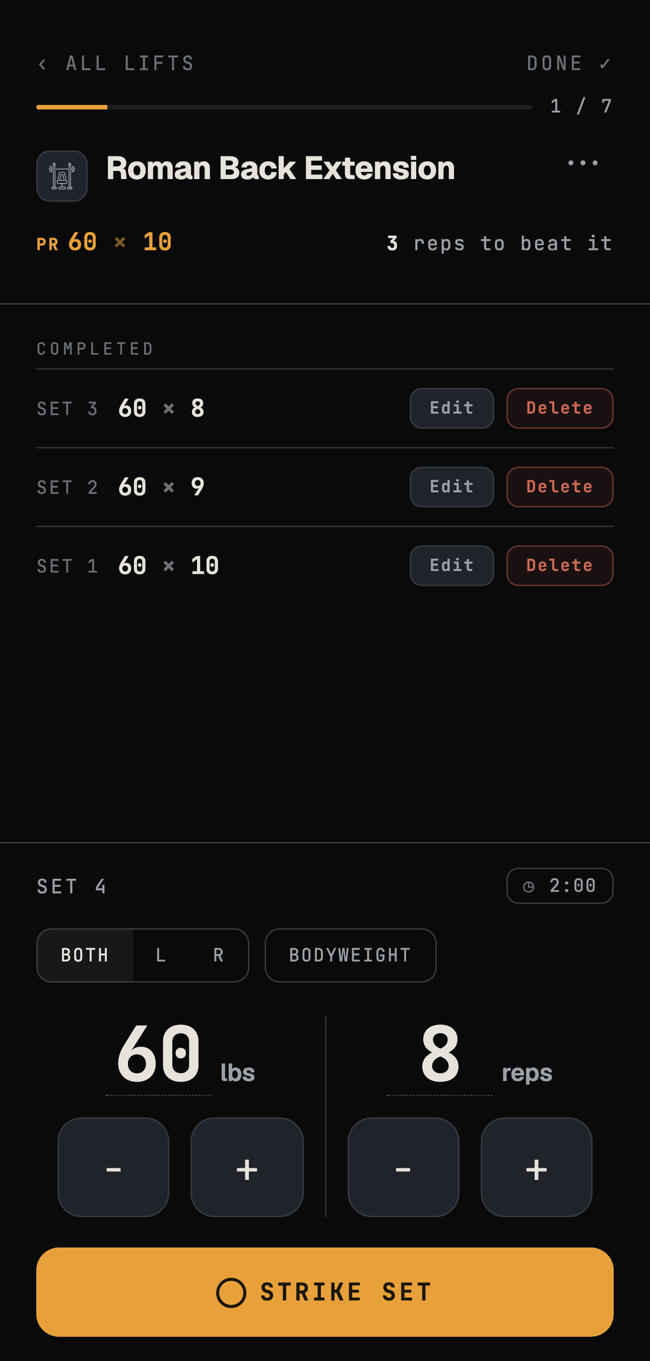 Proof logging screen: set the weight and reps, strike the set