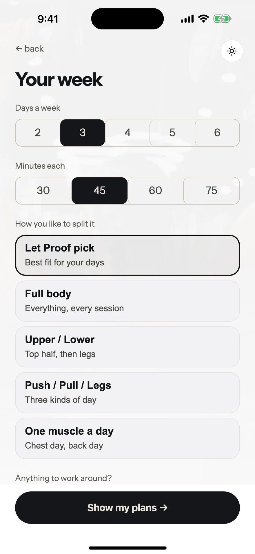 Setup: days a week, minutes each, and how you like to split it
