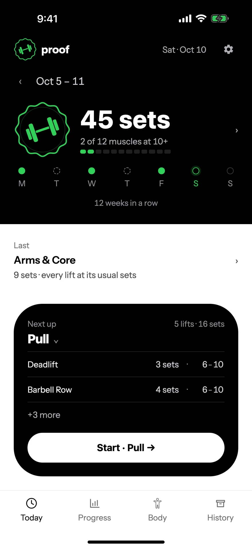Proof Today: 45 sets this week, 12 weeks in a row, and Next up Pull with a Start button